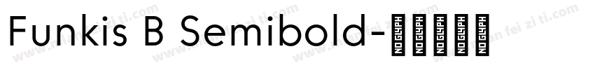 Funkis B Semibold字体转换